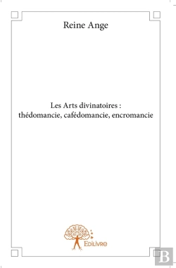 Bertrand.pt - Les Arts Divinatoires ; Thédomancie, Cafédomancie, Encromancie