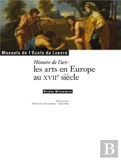 Les Arts En Europe Au Xviie Siècle