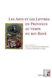 Les Arts Et Les Lettres En Provence Au Temps Du Roi René