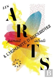 Les Arts Et L'Humanité D'Aujourd'Hui