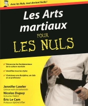 Les Arts Martiaux Pour Les Nuls