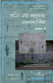Les Arts Moyens Aujourd'Hui Tome 2