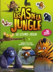 Les As De La Jungle : Le Livre-Jeux