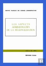 Les Aspects Administratifs De La Régionalisation