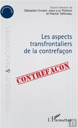 Bertrand.pt - Les Aspects Transfrontaliers De La Contrefaçon