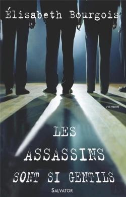 Bertrand.pt - Les Assassins Sont Si Gentils