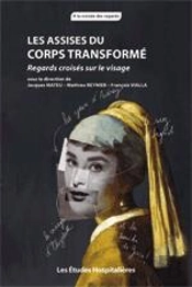 Les Assises Du Corps Transforme Regards Croises Sur Le Visage