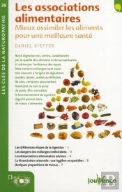 Les Associations Alimentaires ; Mieux Assimiler Les Aliments Pour Une Meilleure Santé