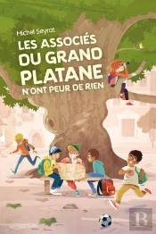 Les Associés Du Grand Platane N'Ont Peur De Rien