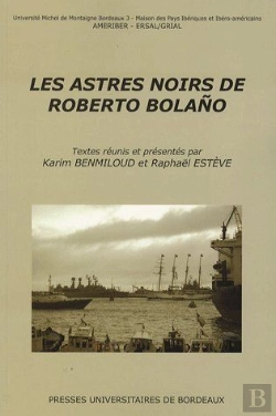 Bertrand.pt - Les Astres Noirs De Roberto Bolaño