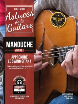 Bertrand.pt - Les Astuces De La Guitare Manouche T.1 ; Le Swing Gitan Employé Par Les Maîtres Du Style