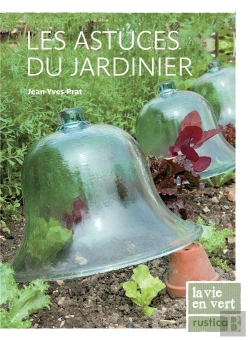Bertrand.pt - Les Astuces Du Jardinier