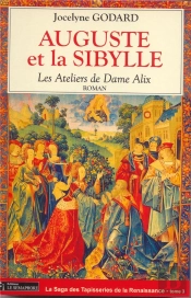 Les Ateliers De Dame Alix T.3 ; Auguste Et La Sibylle