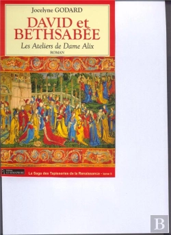 Bertrand.pt - Les Ateliers De Dame Alix T.5 ; David Et Bethsabée