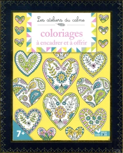 Bertrand.pt - Les Ateliers Du Calme - Coloriages A Encadrer Et A Offrir