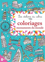 Les Ateliers Du Calme - Monuments Du Monde