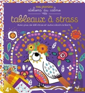 Les Ateliers Du Calme - Tableaux A Strass - Boite Avec Accessoires