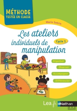 Bertrand.pt - Les Ateliers Individuels De Manipulation - Methodes Testees En Classe - Ps-Ms-Gs - 2019