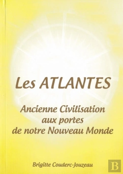 Bertrand.pt - Les Atlantes. Ancienne Civilisation Aux Portes De Notre Nouveau Monde.