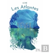 Les Atlantes T1 L'Eveil