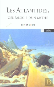 Les Atlantides ; Genealogie D'Un Mythe