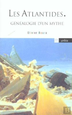 Bertrand.pt - Les Atlantides ; Genealogie D'Un Mythe