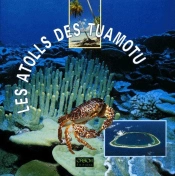 Les Atolls Des Tuamotu