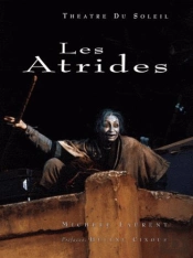 Les Atrides Tome 2 : Les Choéphores Et Les Euménides