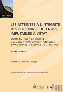 Bertrand.pt - Les Atteintes À L'Intégrité Des Personnes Imputables À L'Etat