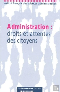 Bertrand.pt - Les Attentes Des Citoyens Vis-A-Vis De L'Administration