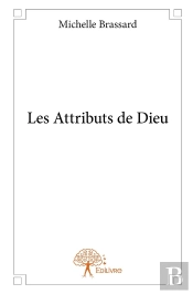 Les Attributs De Dieu