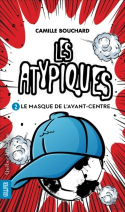 Bertrand.pt - Les Atypiques 2 - Le Masque De L’Avant-Centre