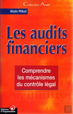 Bertrand.pt - Les Audits Financiers : Comprendre Les Mécanismes Du Contrôle Légal