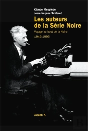 Les Auteurs De La Serie Noire (10/96)