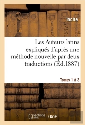 Les Auteurs Latins Expliques D'Apres Une Methode Nouvelle Par Deux Traductions Tome 1a3