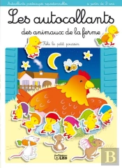 Les Autoc Des Animaux De La Ferme : Kiki Le Petit Poussin
