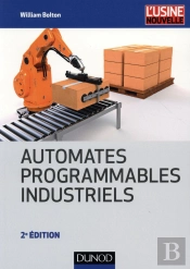 Les Automates Programmables Industriels