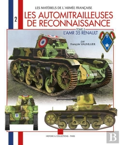 Bertrand.pt - Les Automitrailleuses De Reconnaissance ; L'Amr 35 Renault Z T.2