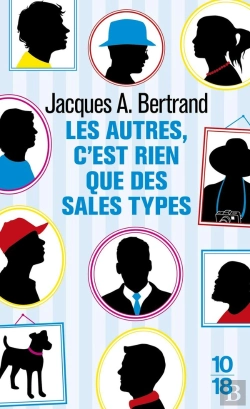 Bertrand.pt - Les Autres, C'Est Rien Que Des Sales Types