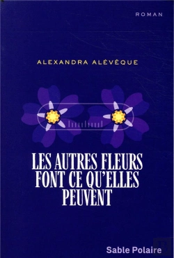 Bertrand.pt - Les Autres Fleurs Font Ce Qu'Elles Peuvent
