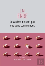 Les Autres Ne Sont Pas Des Gens Comme Nous