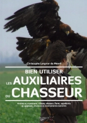 Les Auxiliaires Du Chasseur
