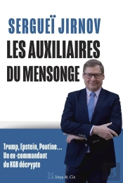 Les Auxiliaires Du Mensonge