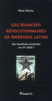 Les Avancees  Revolutionnaires En Amerique Latine
