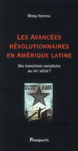 Bertrand.pt - Les Avancees  Revolutionnaires En Amerique Latine