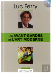 Les Avant-Gardes Et L'Art Moderne. Volume 23