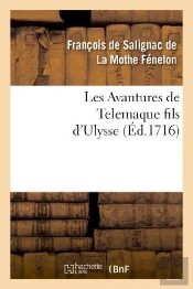 Les Avantures De Telemaque Fils D'Ulysse. Tome 1