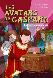 Les Avatars De Gaspard ; Le Coffre Ensorcelé