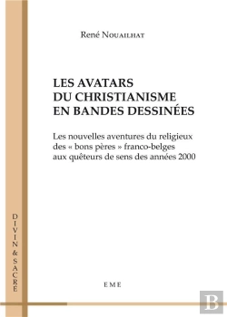 Bertrand.pt - Les Avatars Du Christianisme En Bandes Dessinées ; Les Nouvelles Aventures Du Religieux Des 