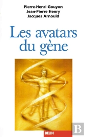 Les Avatars Du Gène ; La Théorie Néodarwinienne De L'Évolution